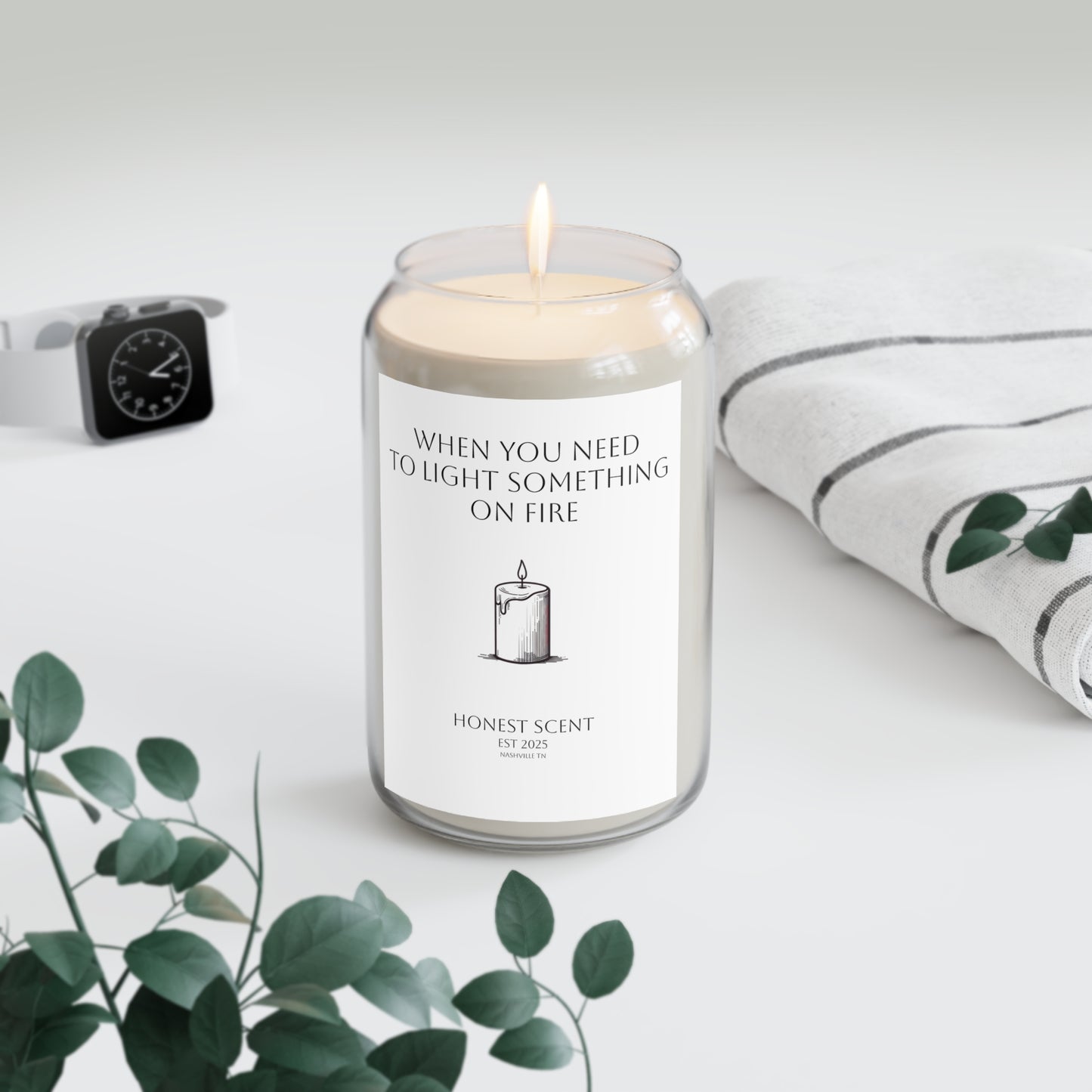 Light Something On Fire Large Scented Candle